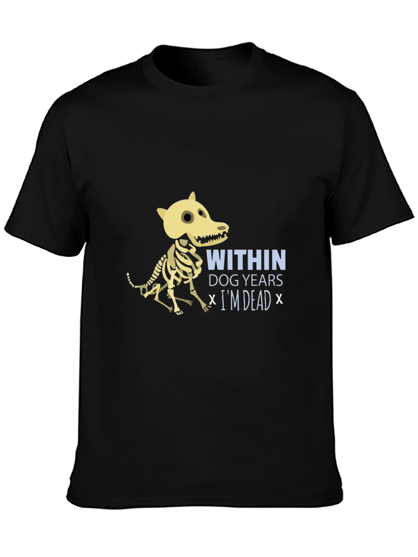 Dog Years Funny Skeleton T-Shirt