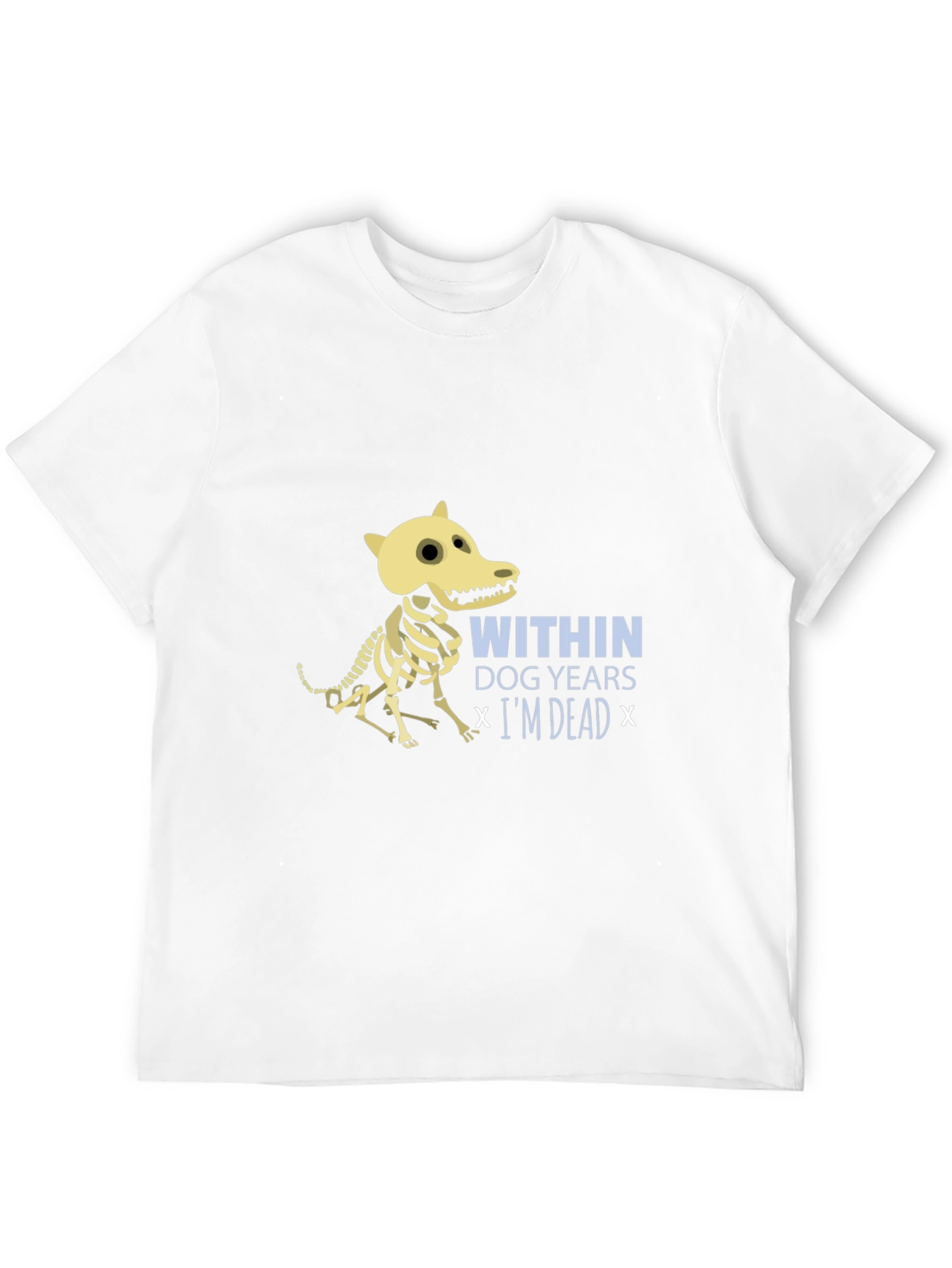 Dog Years Funny Skeleton T-Shirt