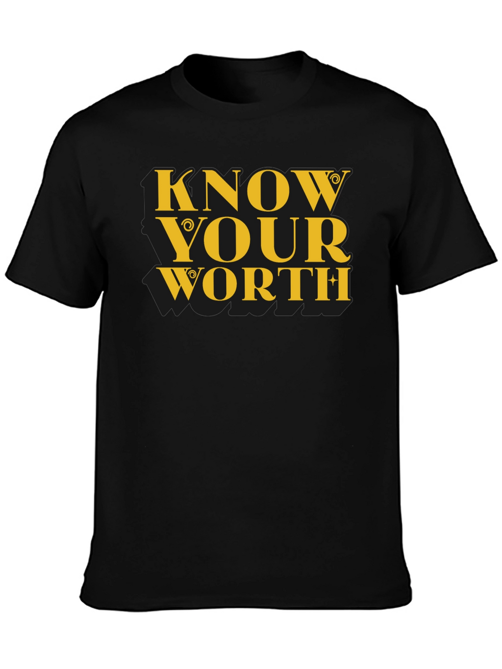 Know Your Worth T-Shirt