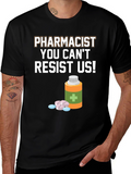 Pharmacist Resist T-Shirt - Funny Doctor Gift