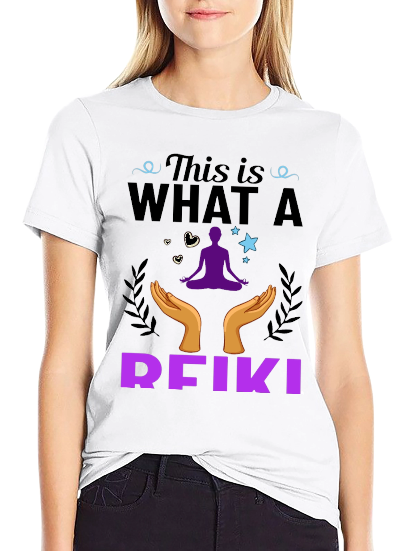 Reiki T-Shirt: This is What a Reiki Looks Like