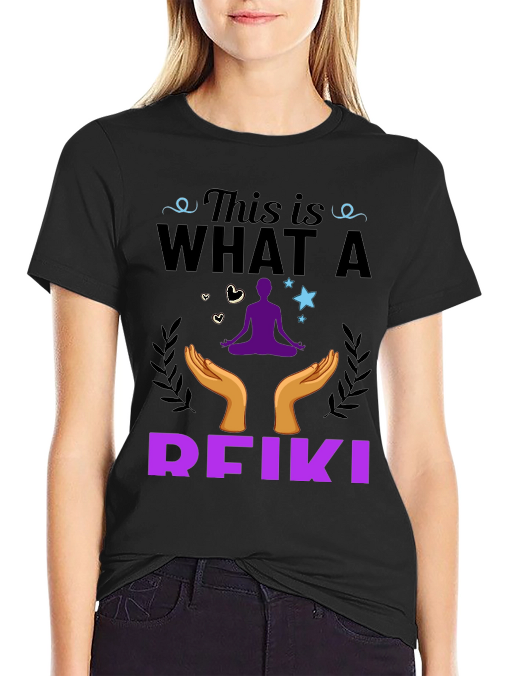 Reiki T-Shirt: This is What a Reiki Looks Like