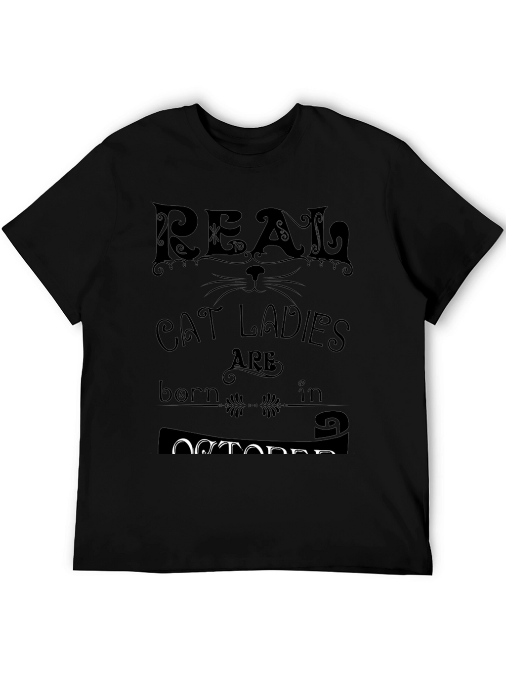 Real Cat Ladies Born In October T-Shirt