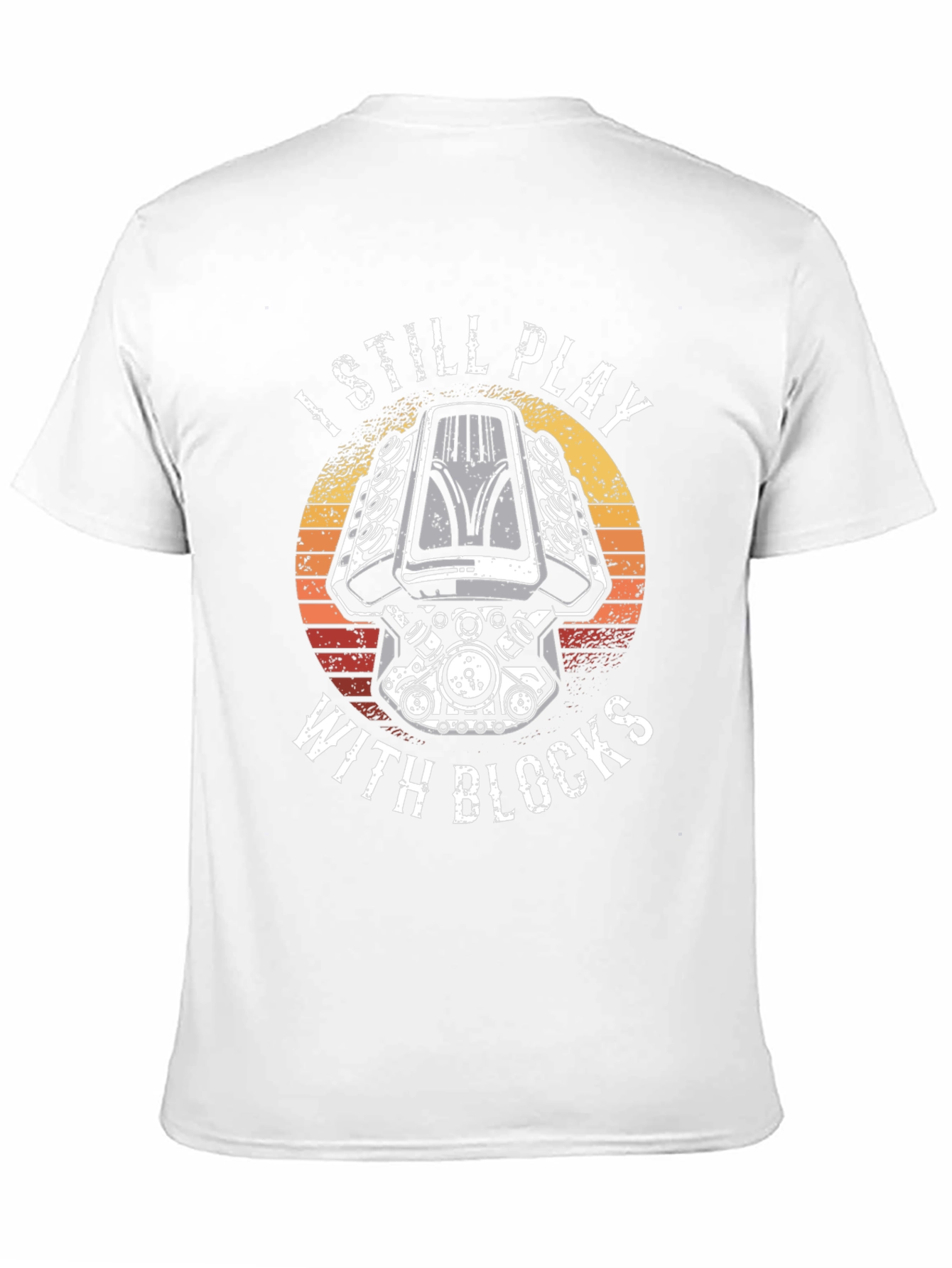I Still Play With Blocks T-Shirt