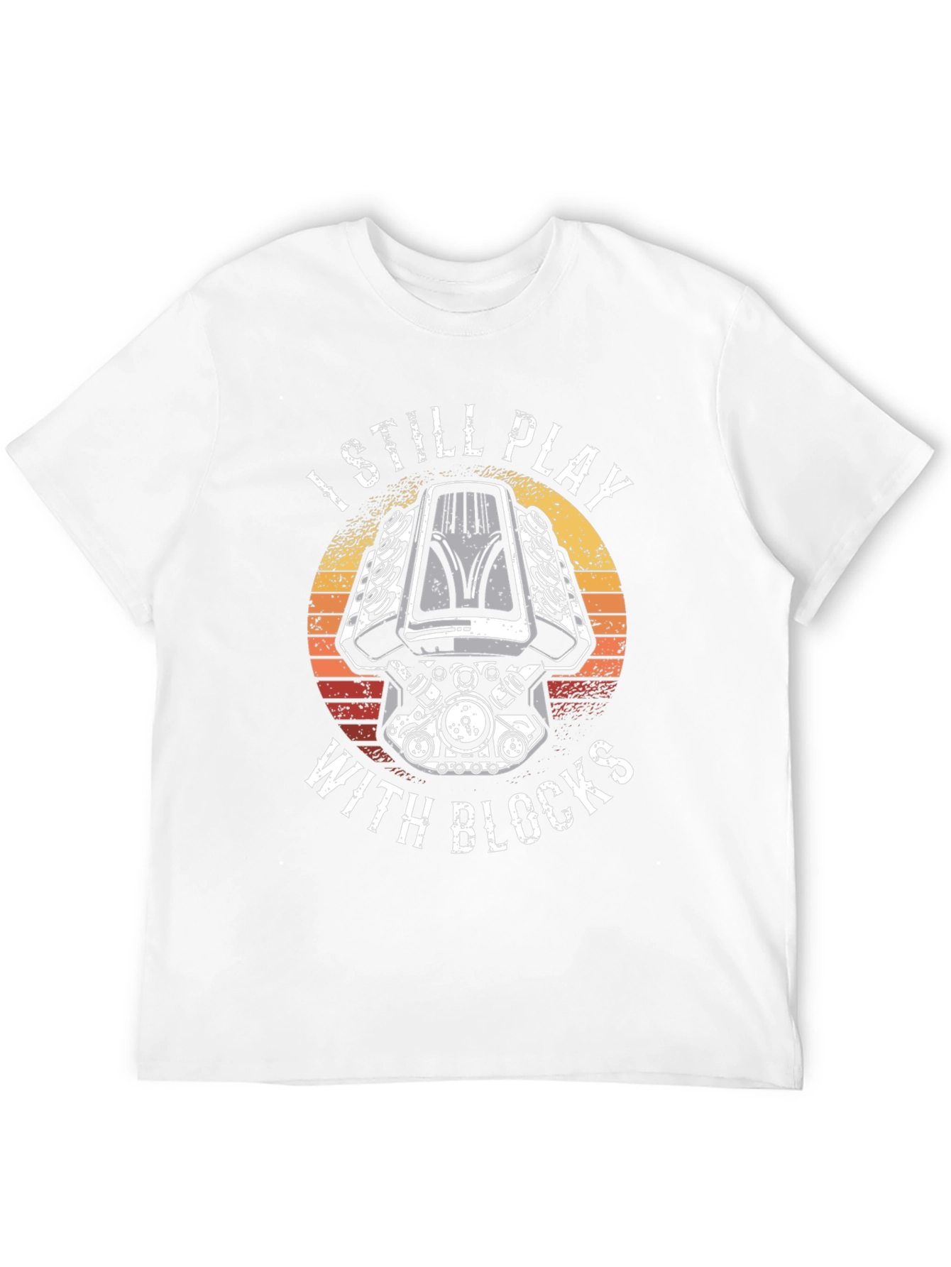 I Still Play With Blocks T-Shirt