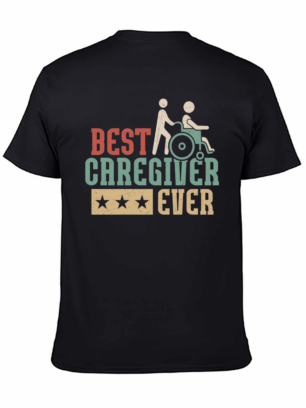 Best Caregiver Ever T-Shirt