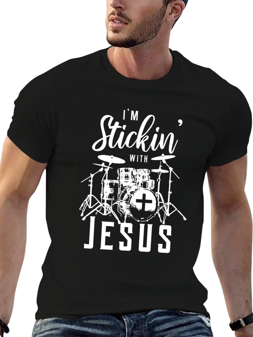Im Stickin With Jesus Drummer T-Shirt