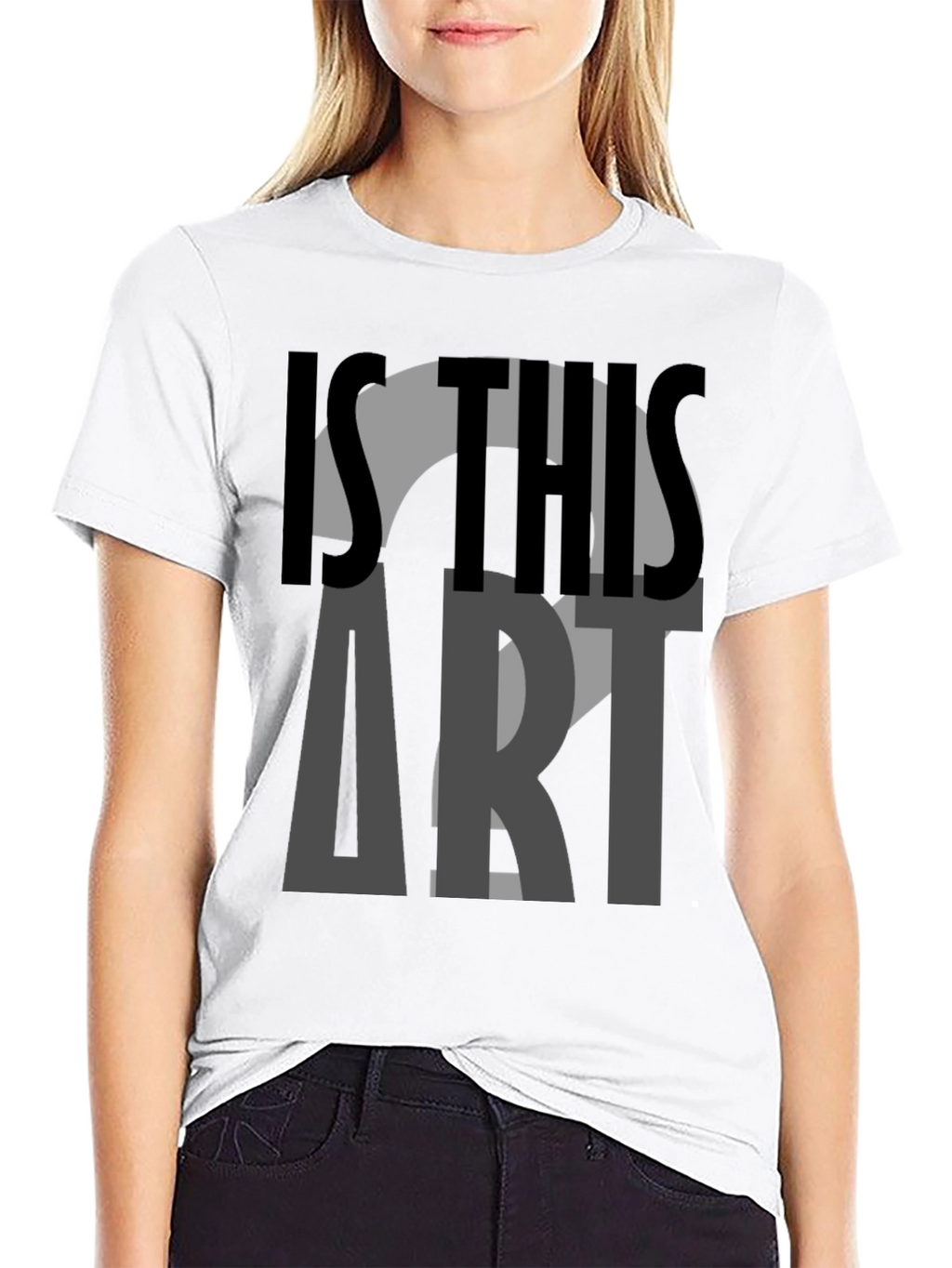 Is This Art? Graphic Tee