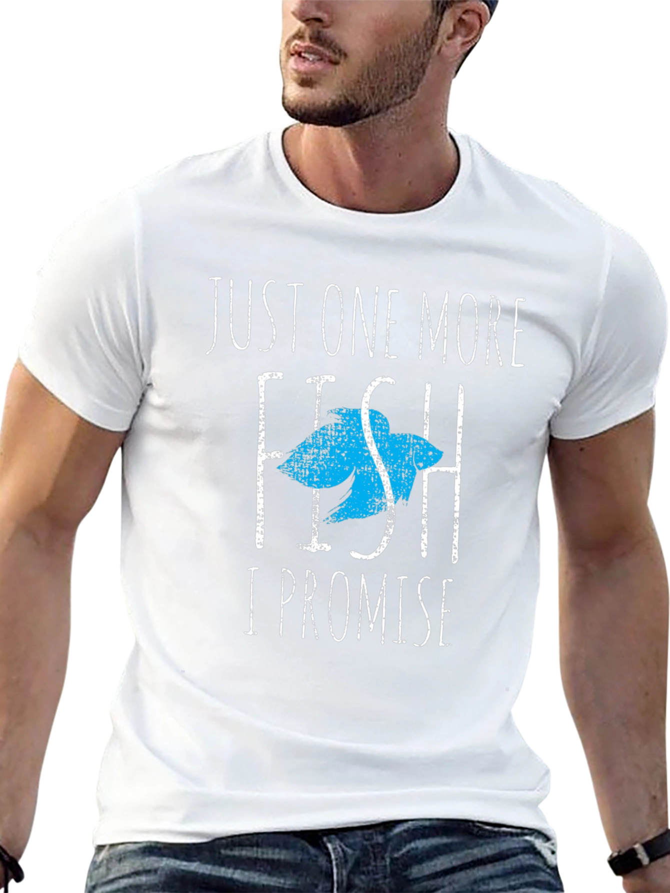 Just One More Fish T-Shirt