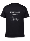 Cockroach Hunter T-Shirt - Funny Insect Tee