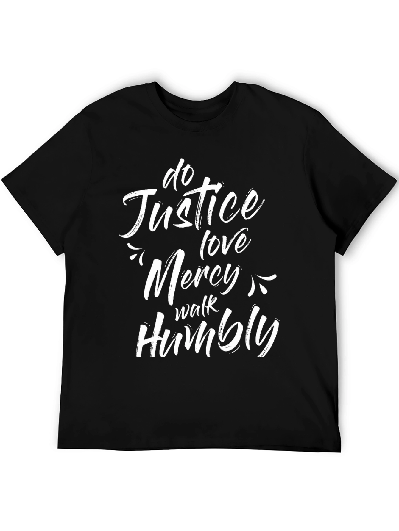 Justice Love Mercy Humility Black T-Shirt