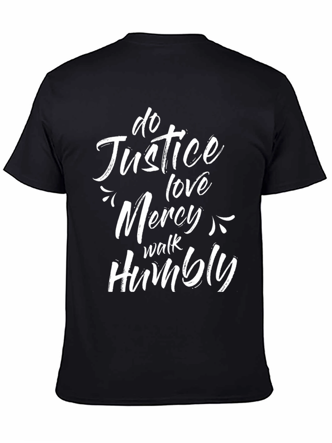 Justice Love Mercy Humility Black T-Shirt