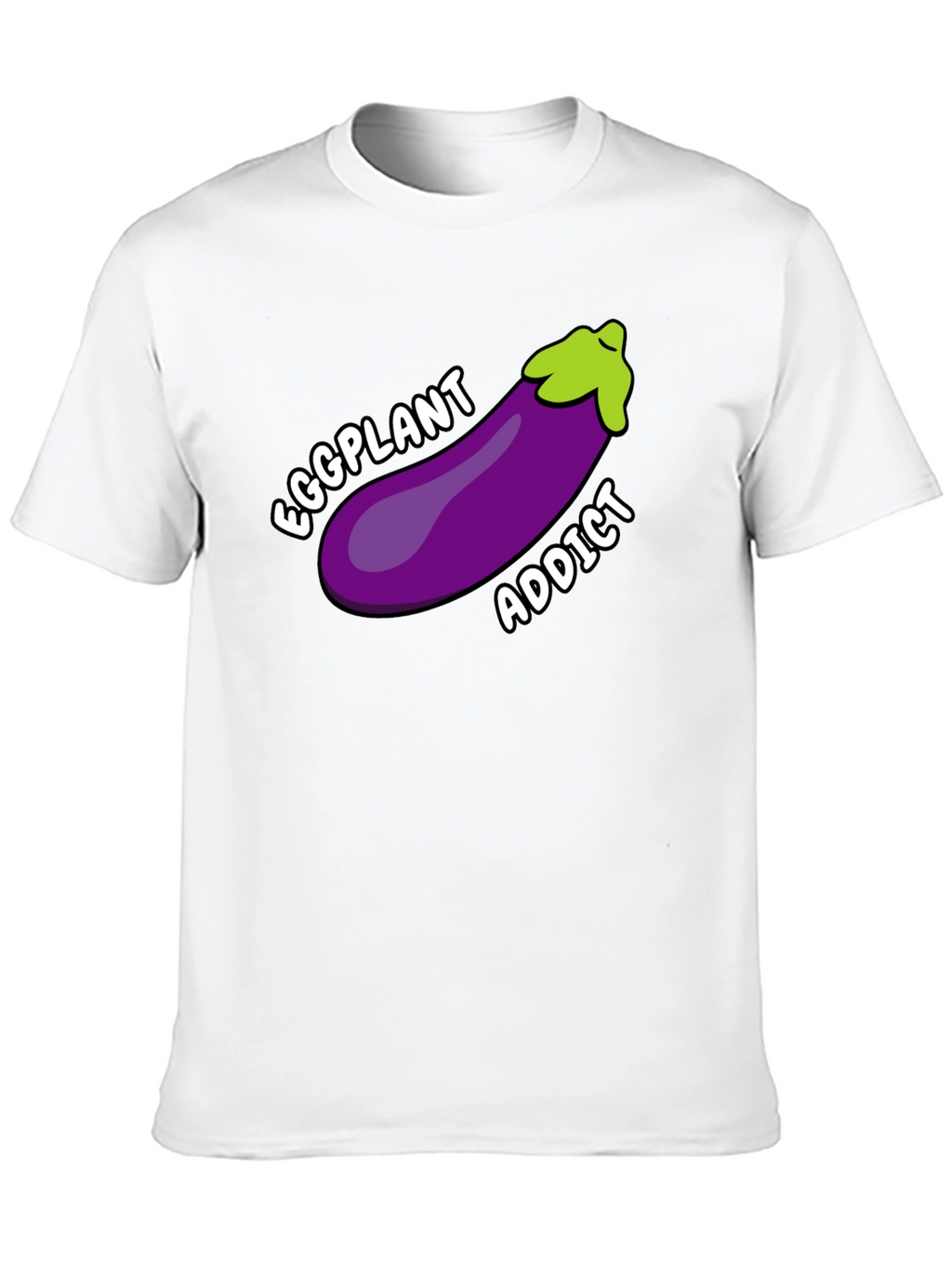 Eggplant Addict T-Shirt Funny Humor Graphic Tee