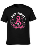 Her Fight is My Fight Breast Cancer Awareness T-Shirt
