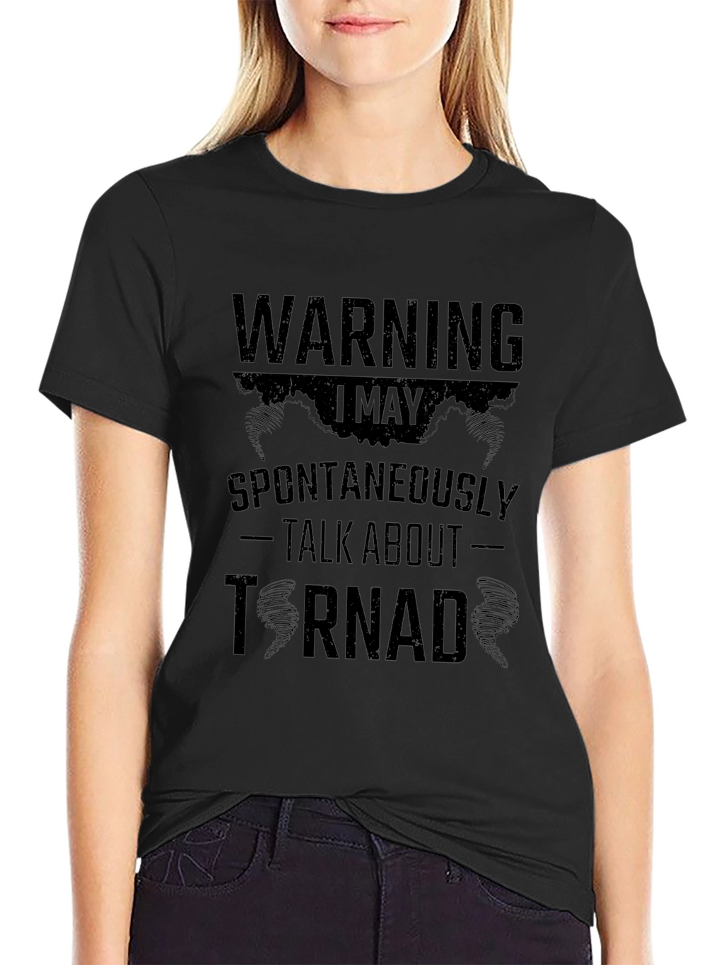 Warning: I May Spontaneously Talk About Tornadoes T-Shirt