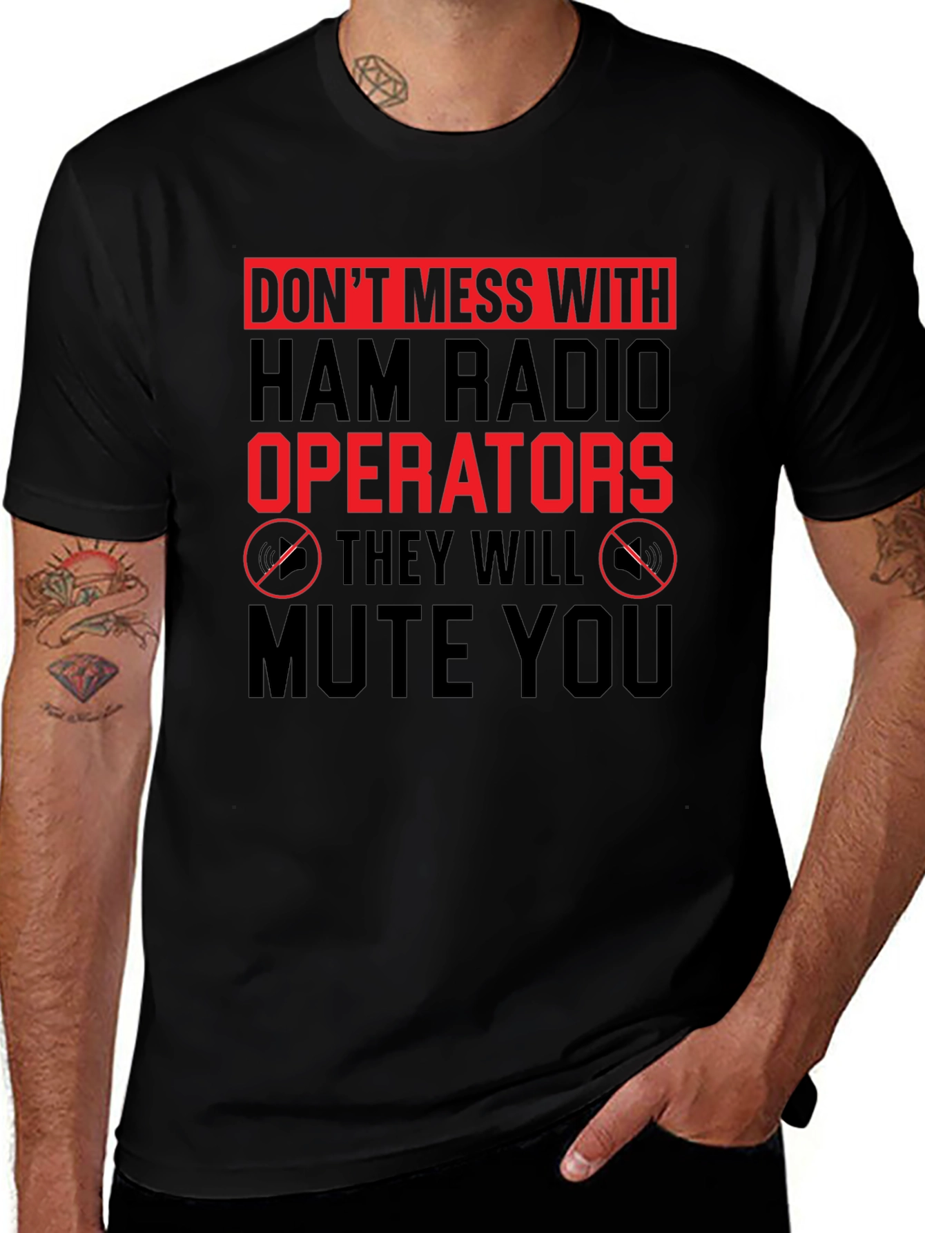 Dont Mess With Ham Radio Operators T-Shirt