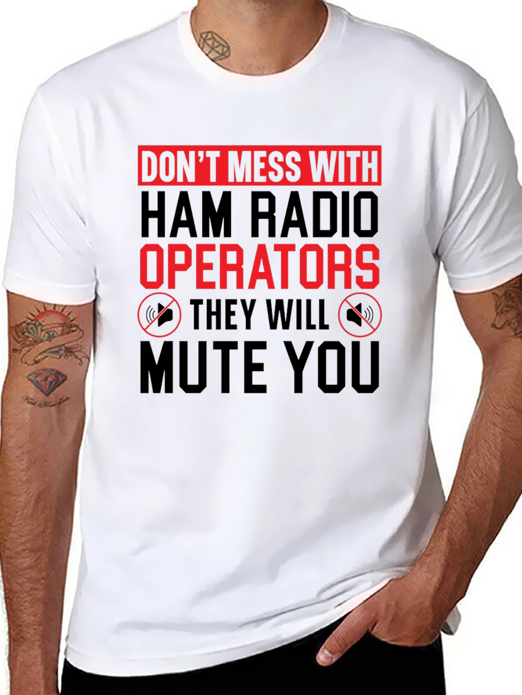 Dont Mess With Ham Radio Operators T-Shirt