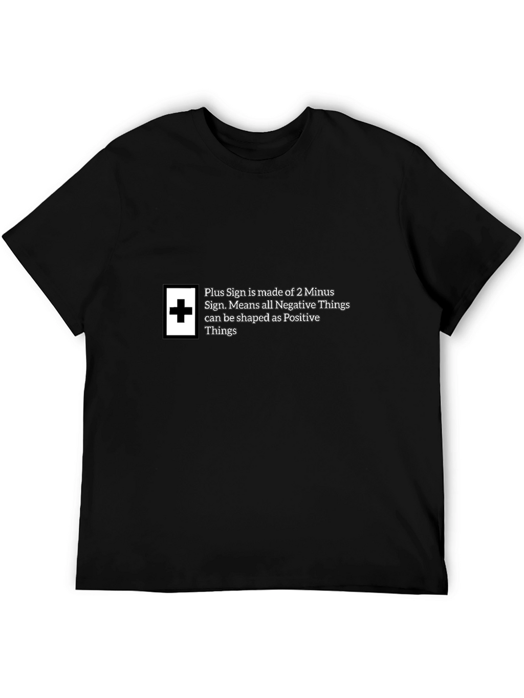 Plus Sign Positive Things Black T-Shirt