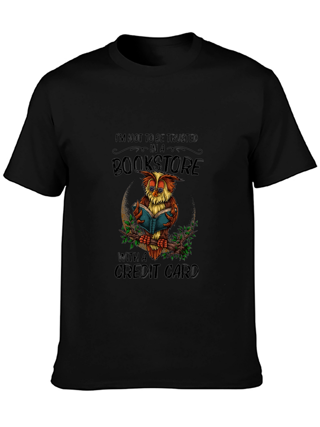 Bookstore Owl T-Shirt: Credit Card Danger!