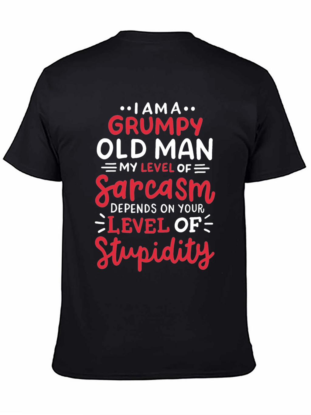Grumpy Old Man Sarcasm Level T-Shirt
