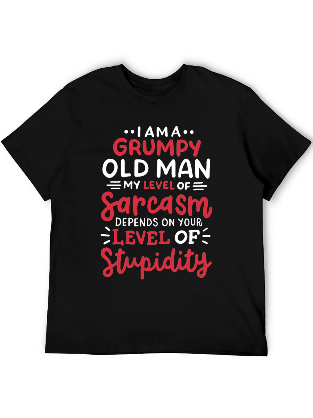 Grumpy Old Man Sarcasm Level T-Shirt