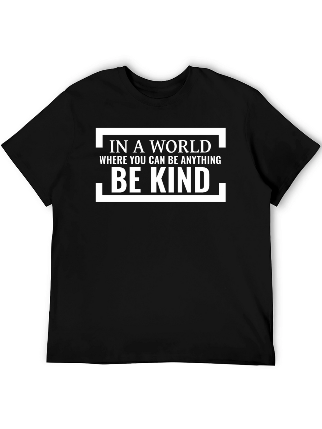 Be Kind T-Shirt - Inspiring Graphic Tee