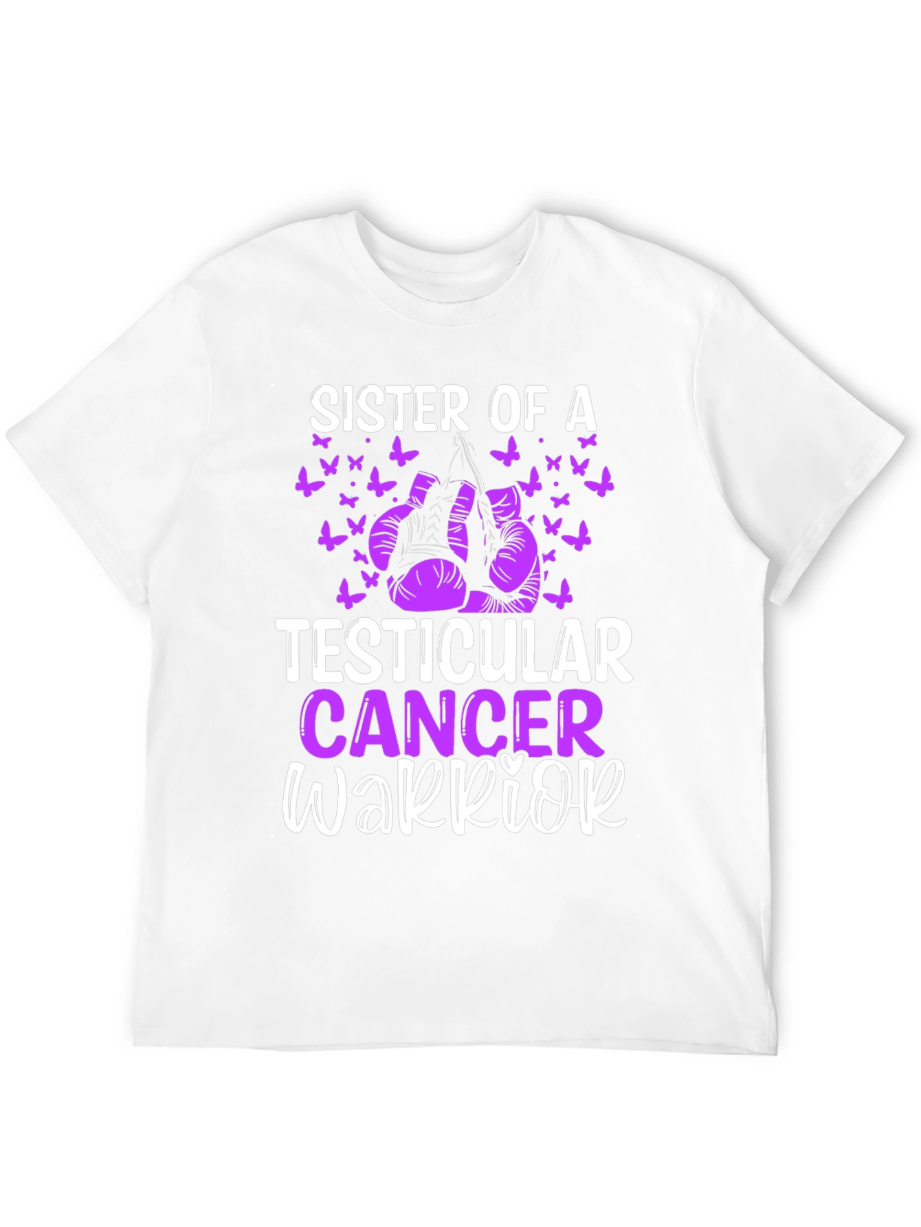 Sister of a Testicular Cancer Warrior T-Shirt