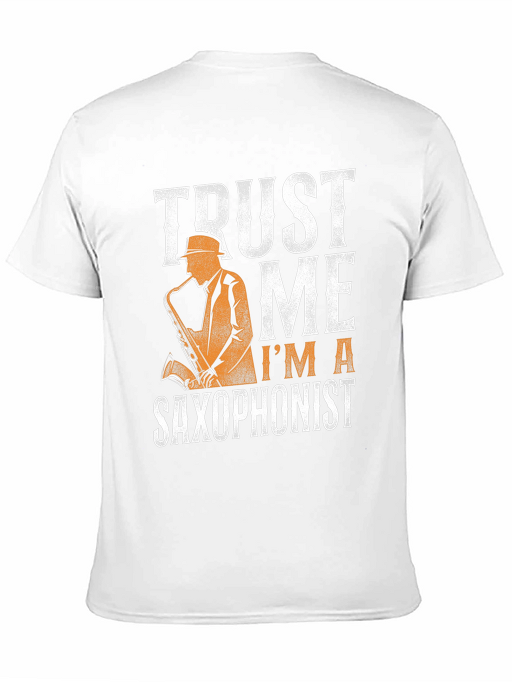 Trust Me Im A Saxophonist - Graphic T-Shirt