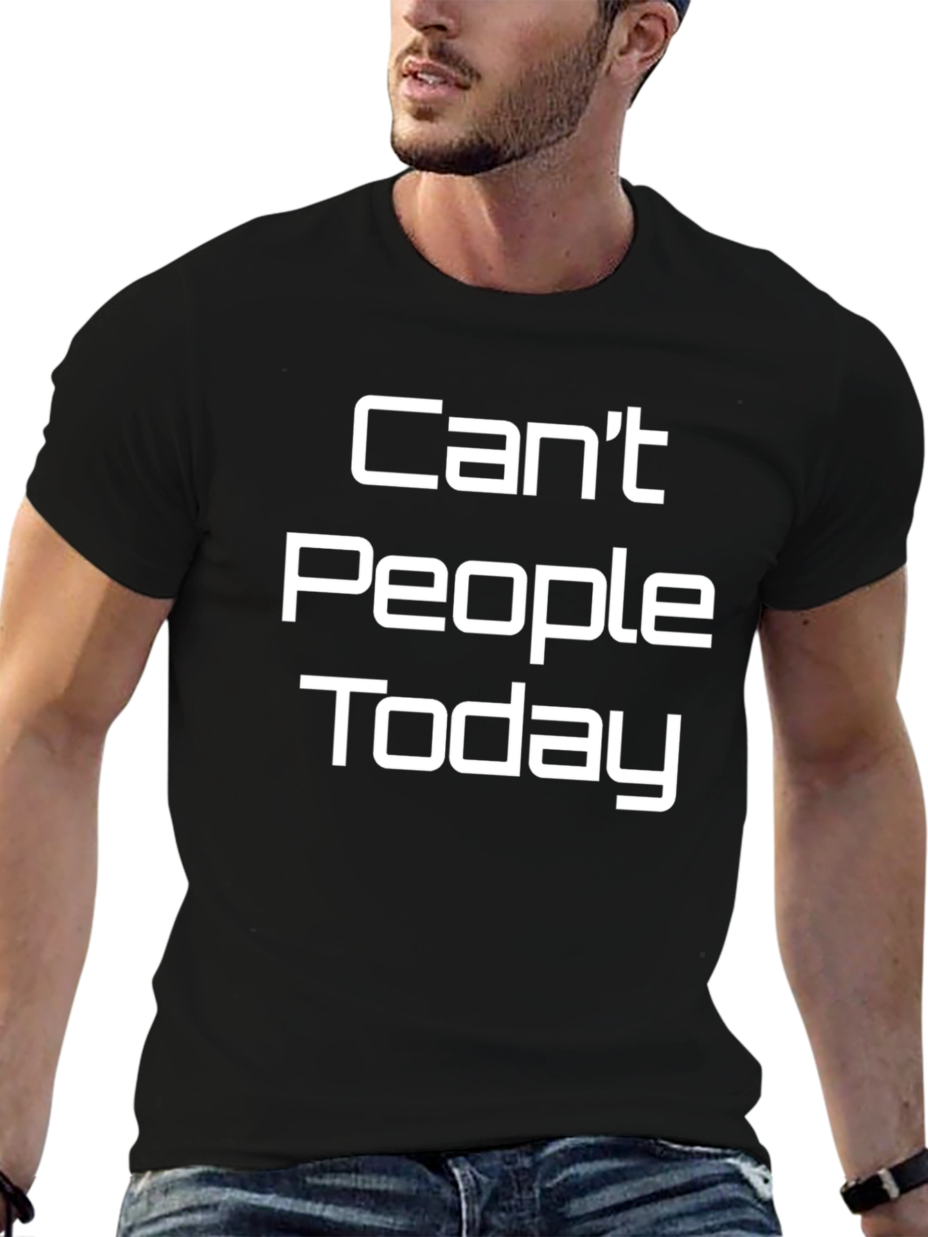 Cant People Today Graphic Tee