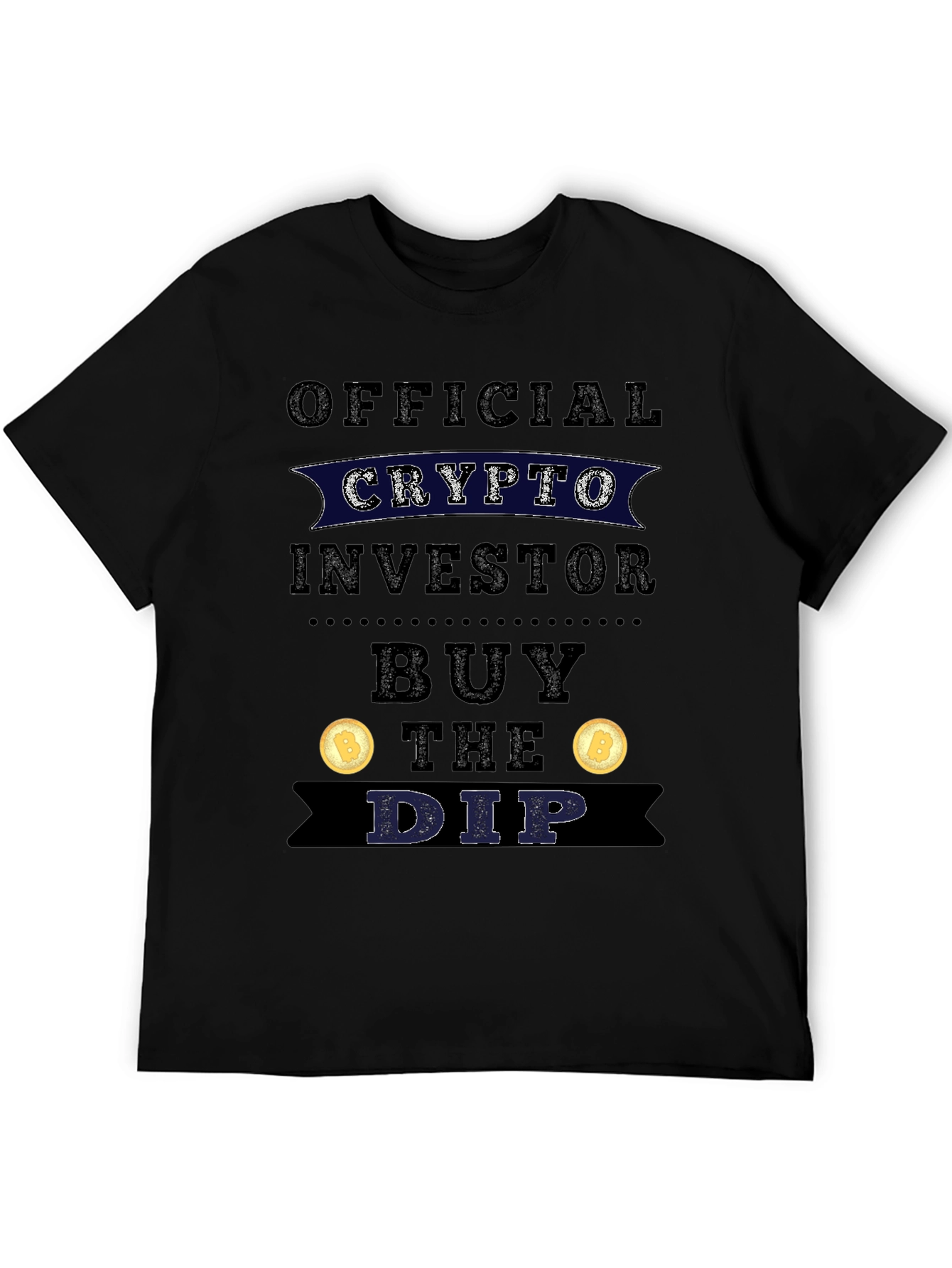 Crypto Investor Buy The Dip T-Shirt