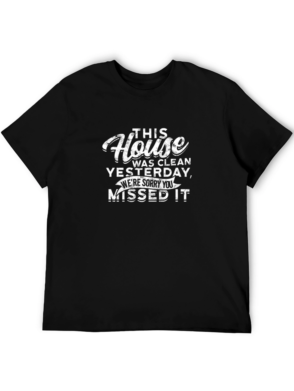 Funny House Cleaning T-Shirt