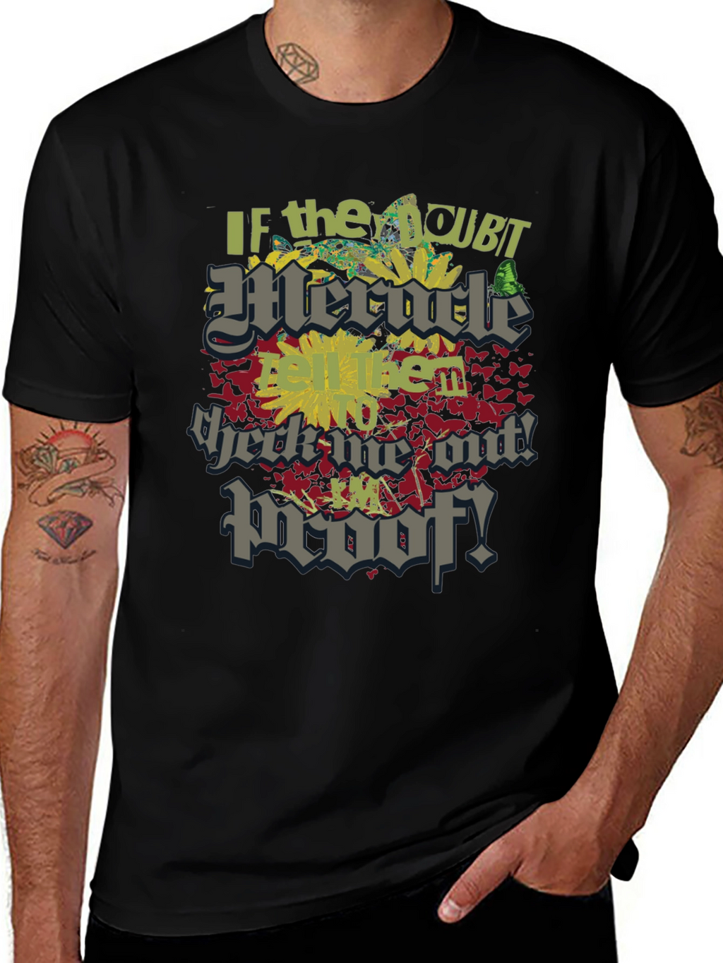 Miracle Proof Graphic T-Shirt