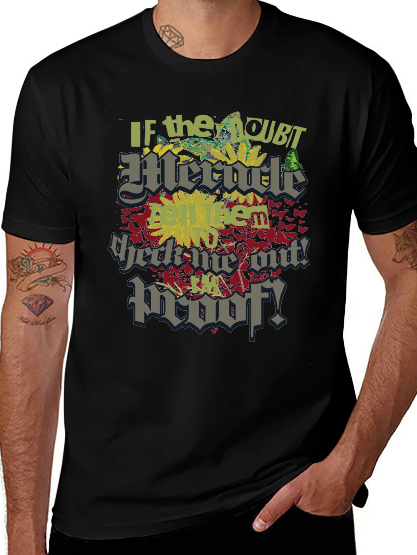Miracle Proof Graphic T-Shirt