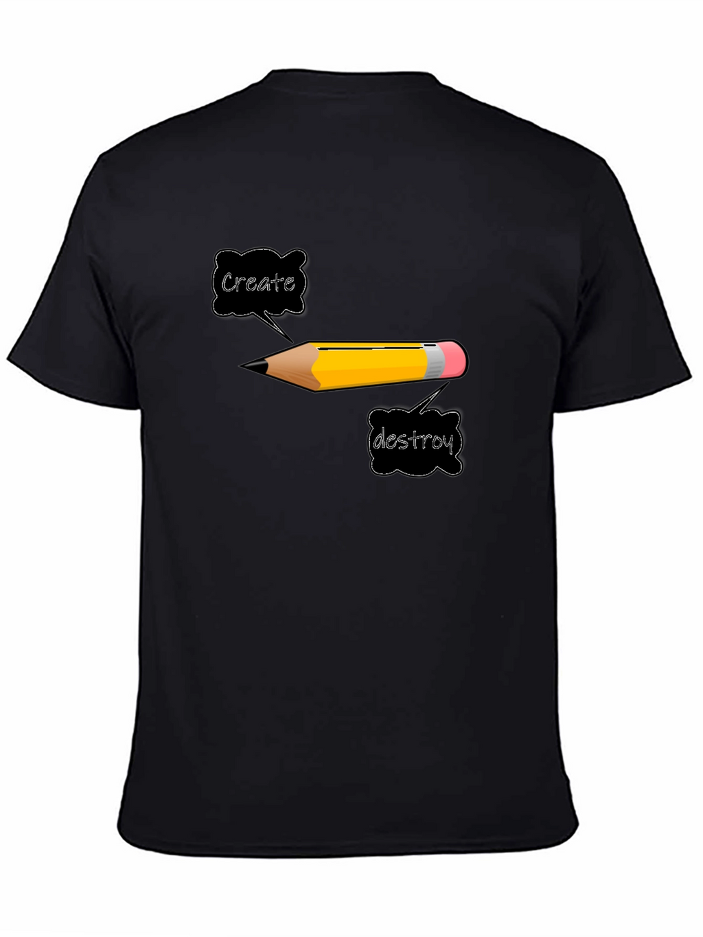Create or Destroy Pencil Graphic Black T-Shirt