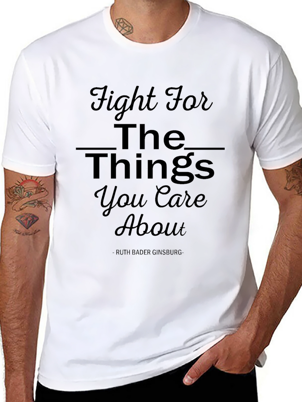 Fight For The Things You Care About T-Shirt