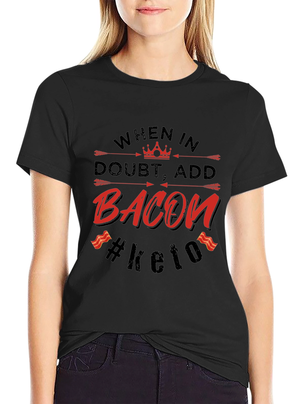 Bacon Keto T-Shirt - When in Doubt Add Bacon