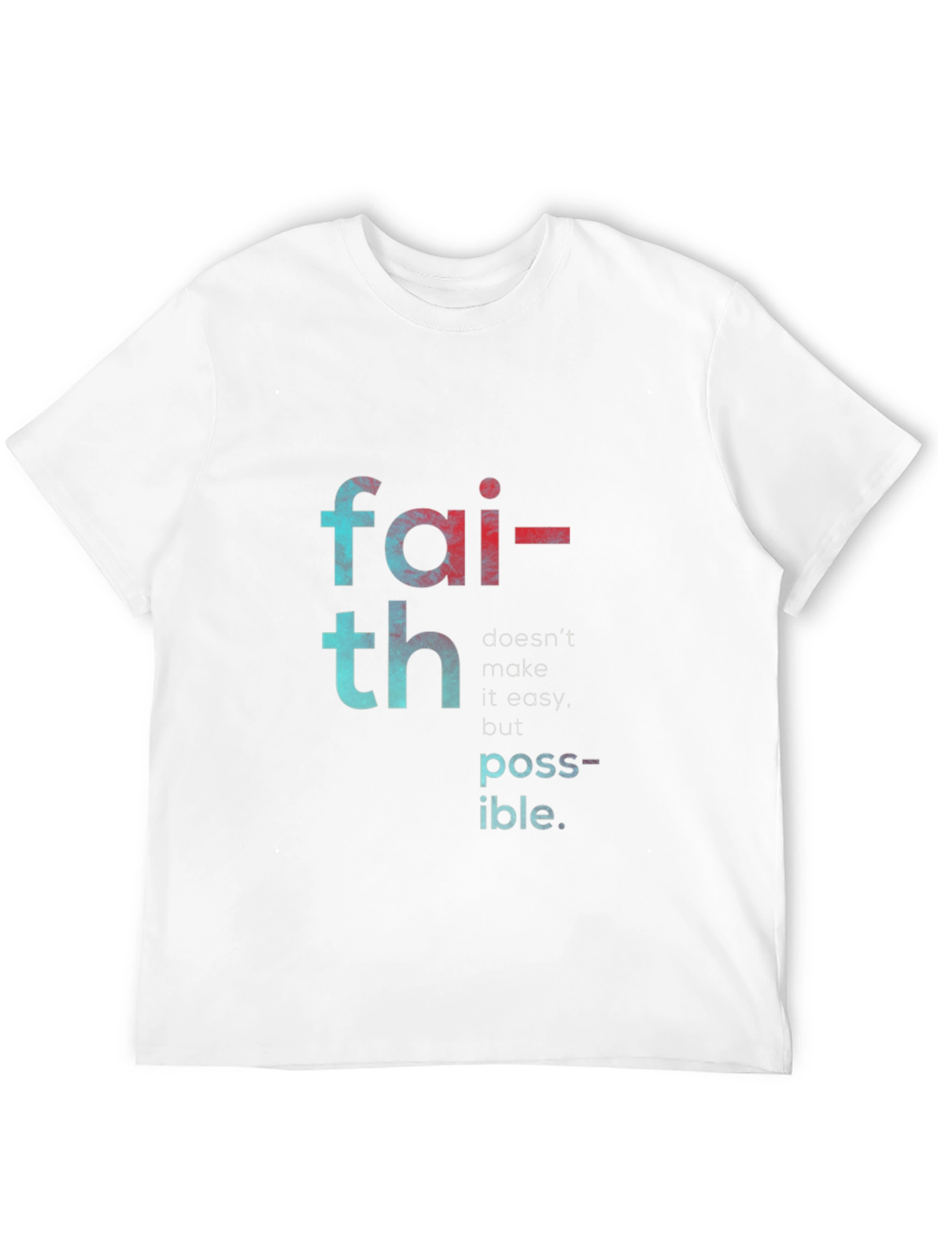 Faith Makes Possible T-Shirt - Black