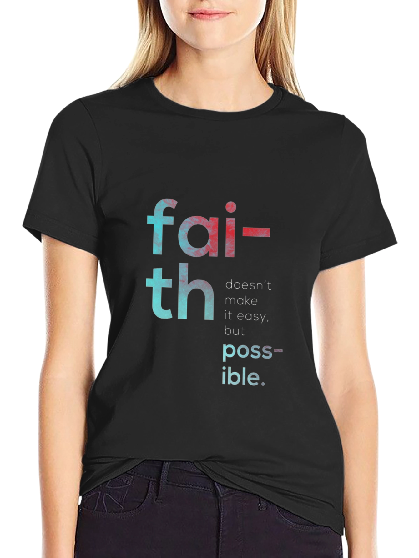 Faith Makes Possible T-Shirt - Black