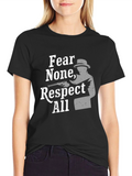 Fear None Respect All Graphic Tee