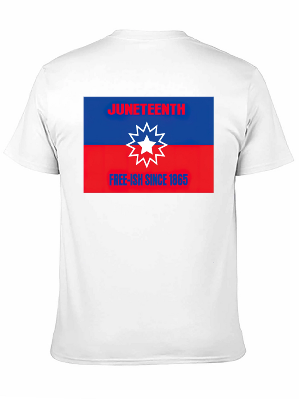 Juneteenth T-Shirt - Free-ish Since 1865