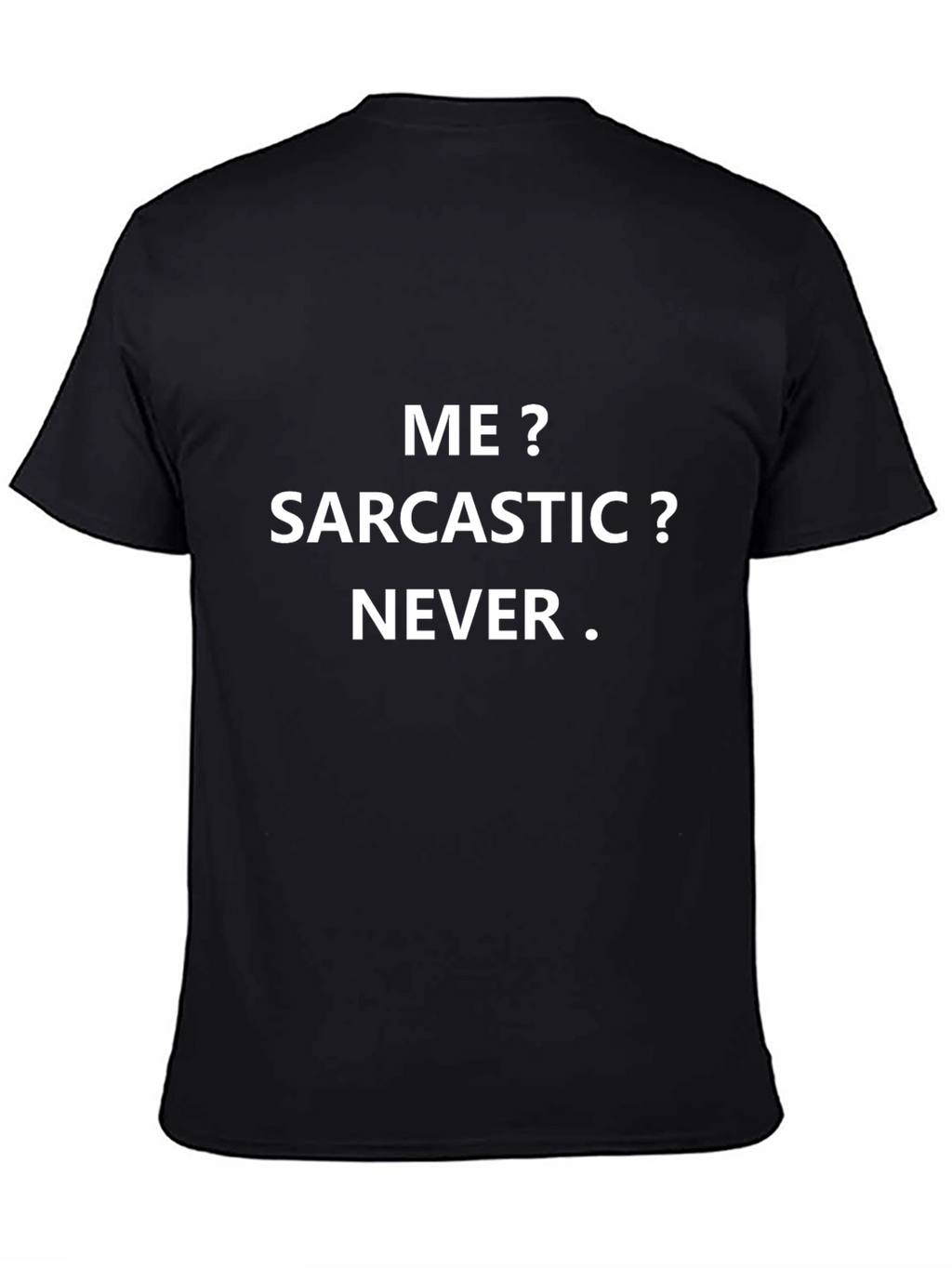 Sarcastic Never Mens Graphic Tee