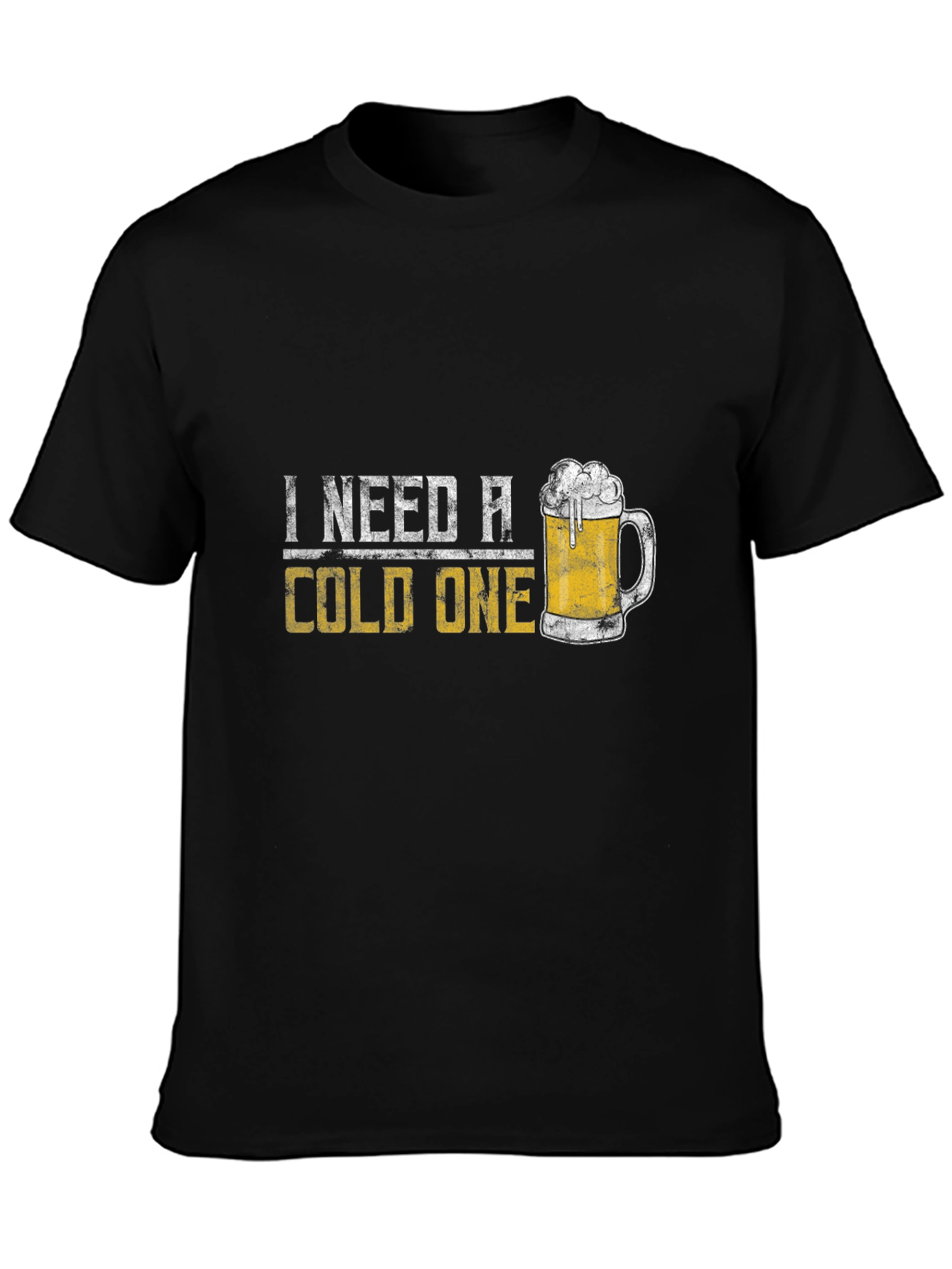 I Need A Cold One Graphic Tee - Beer Lover T-Shirt
