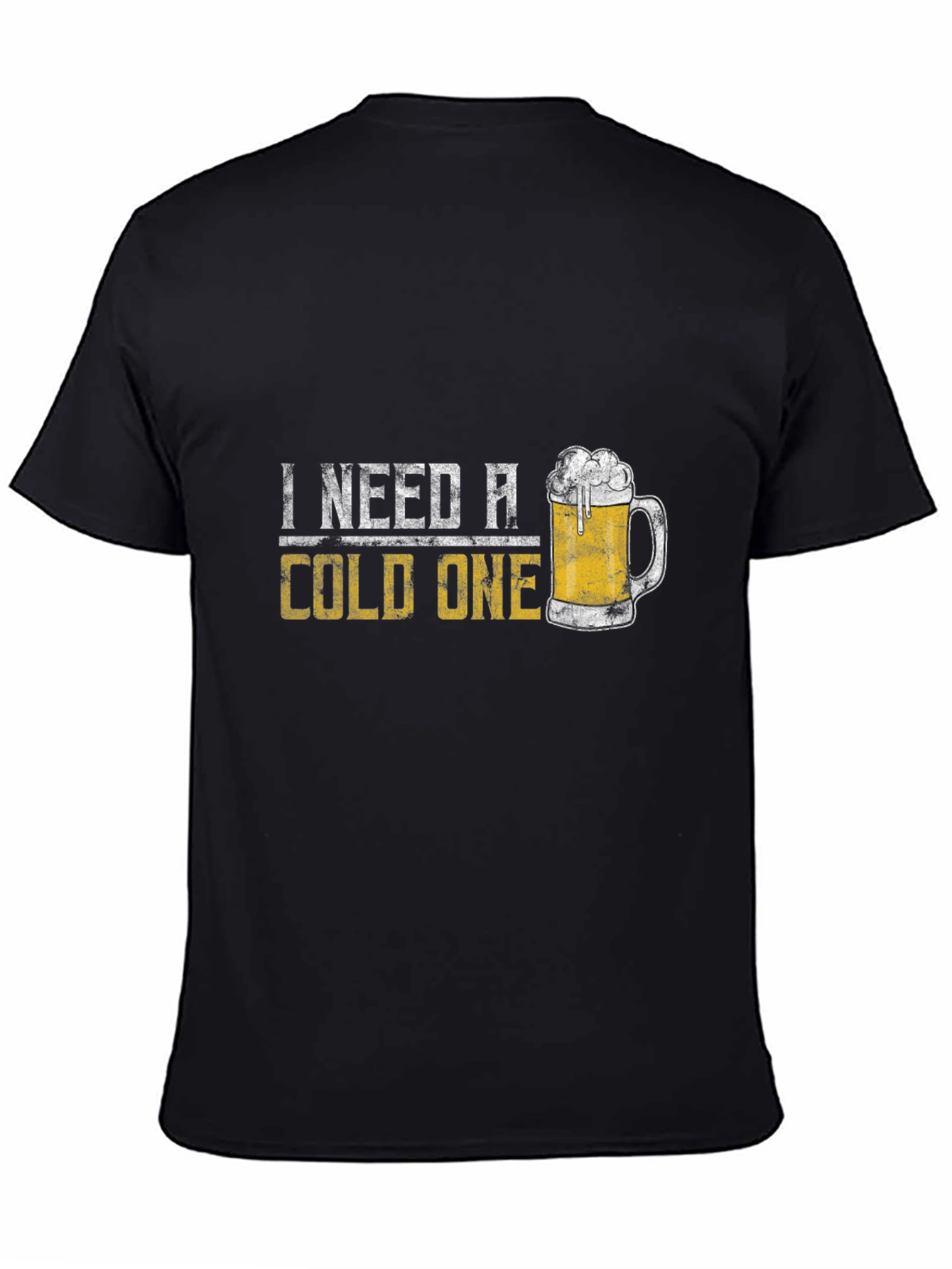 I Need A Cold One Graphic Tee - Beer Lover T-Shirt