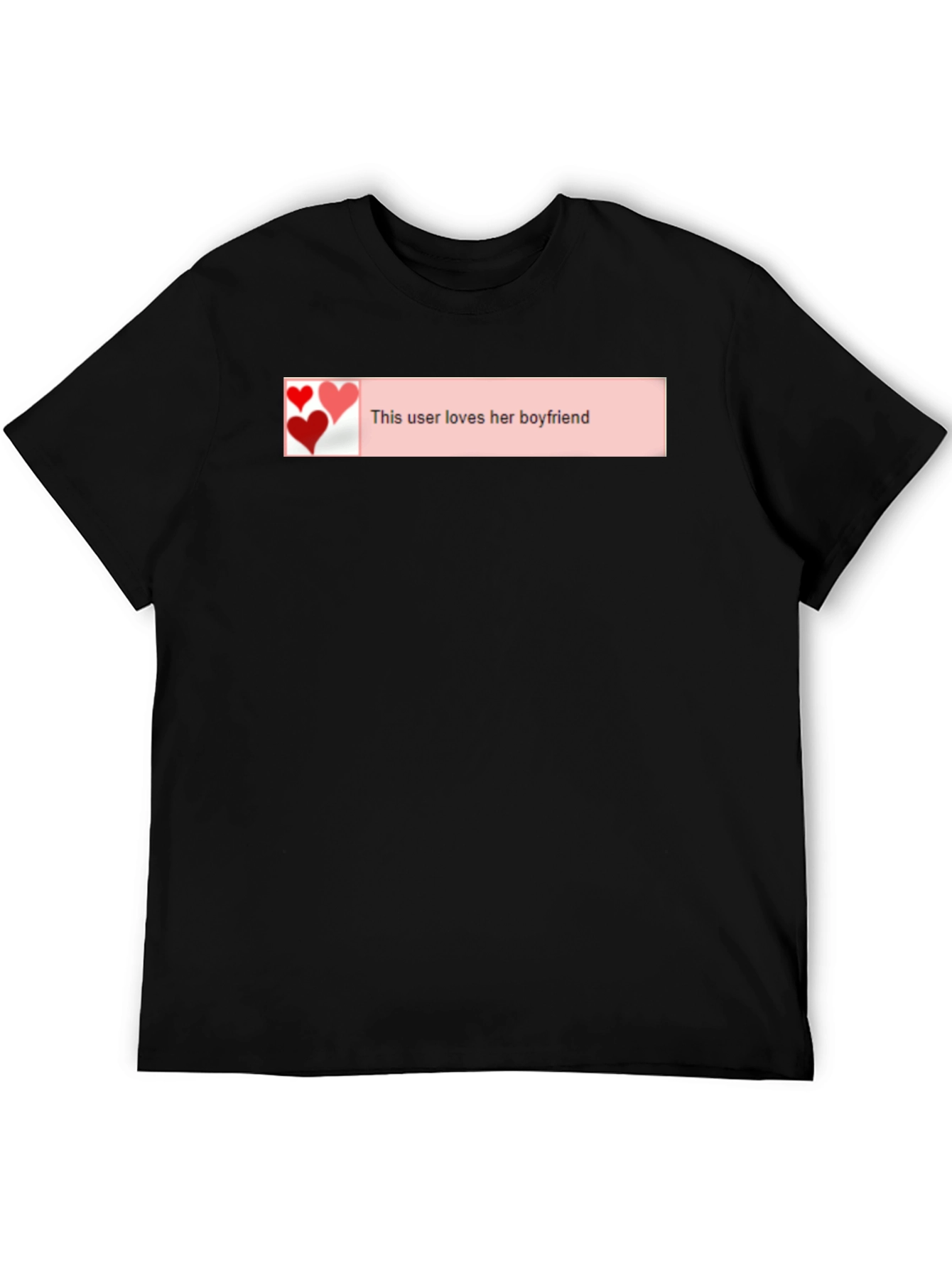 Loves Her Boyfriend Black T-Shirt