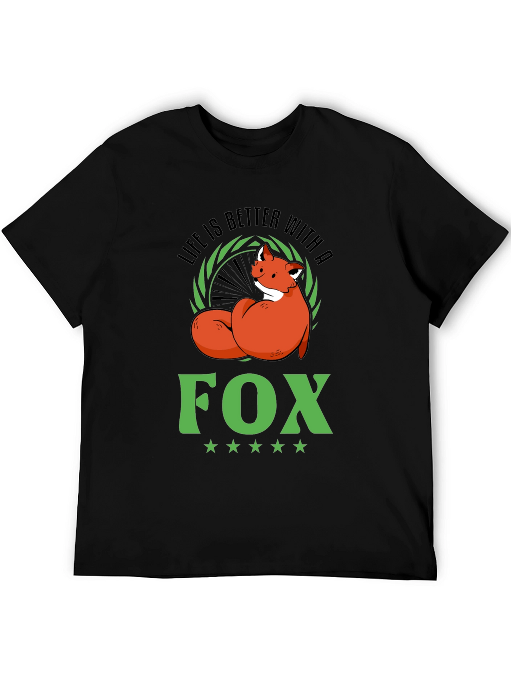 Life is Better with a Fox T-Shirt - Black