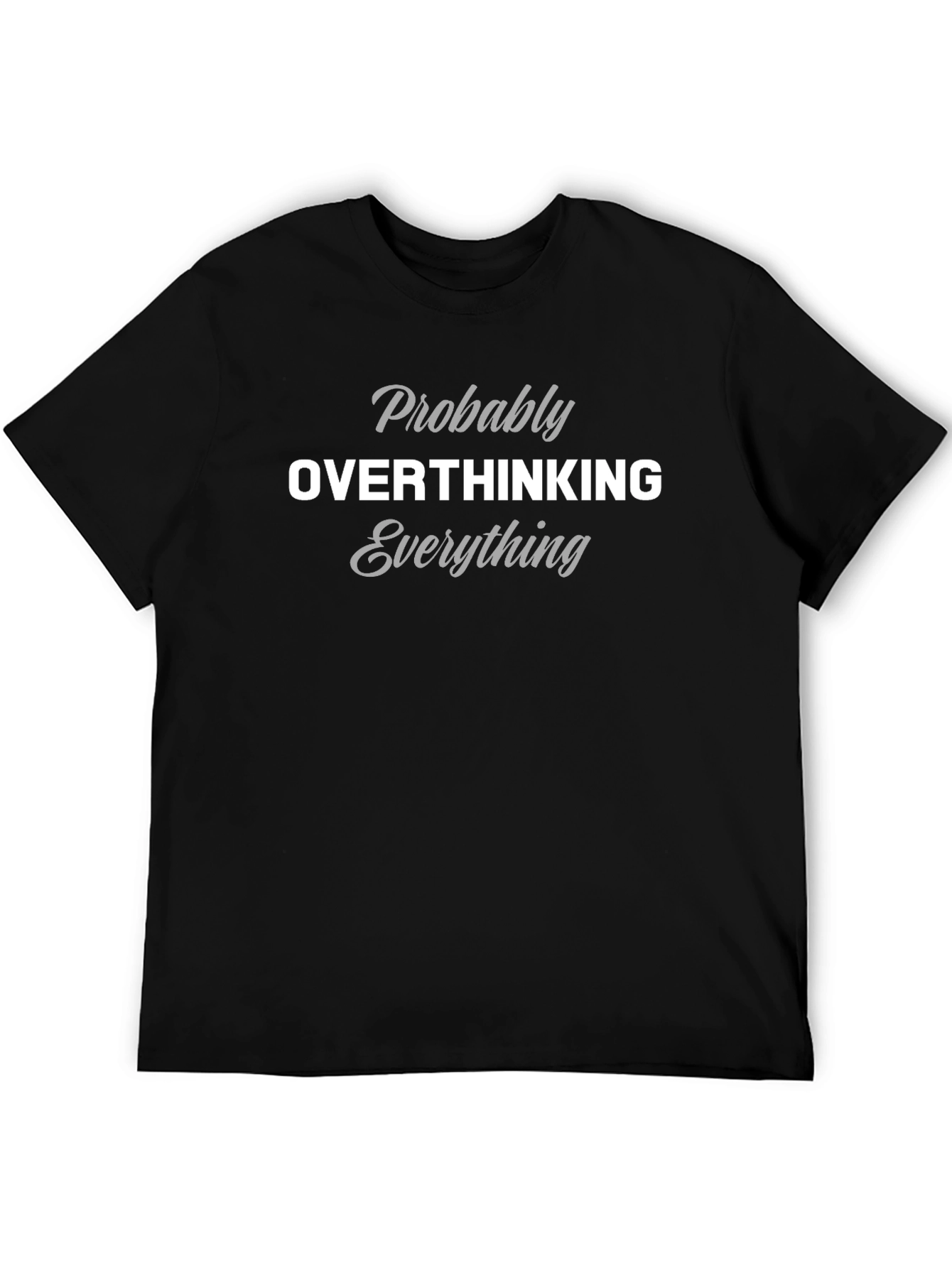 Overthinking Everything Graphic Tee - Black