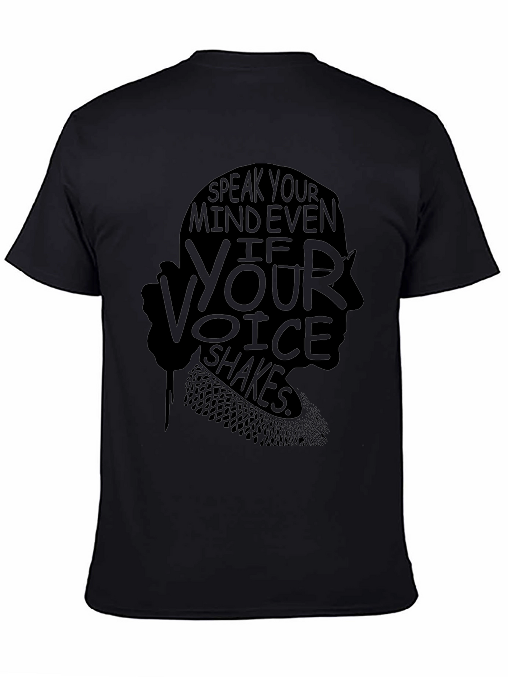 Speak Your Mind T-Shirt - Ruth Bader Ginsburg Inspired
