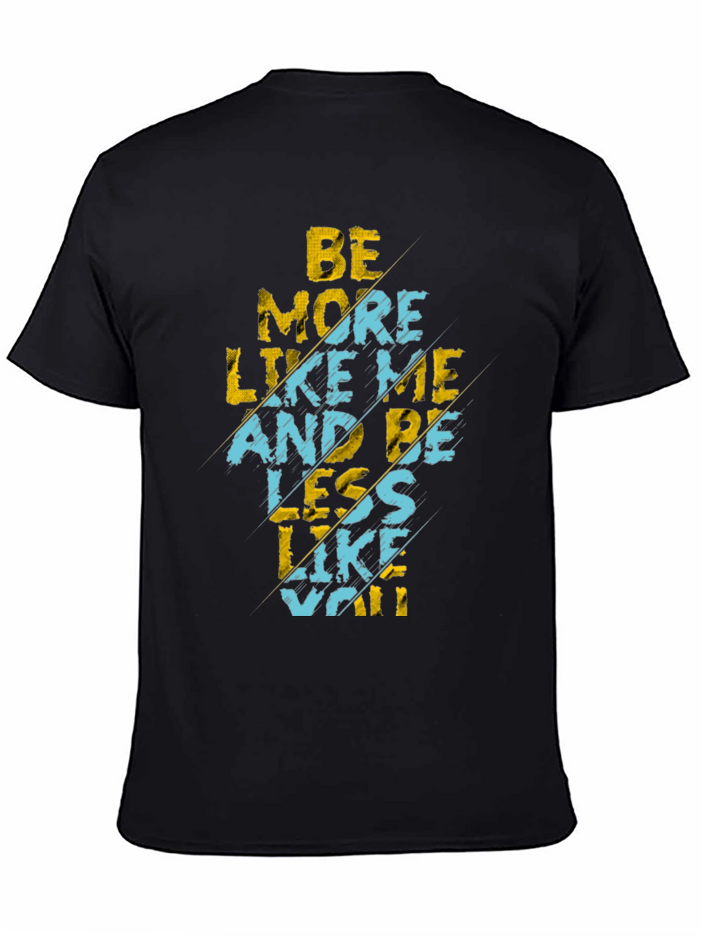 Be More Like Me Graphic Tee - Black