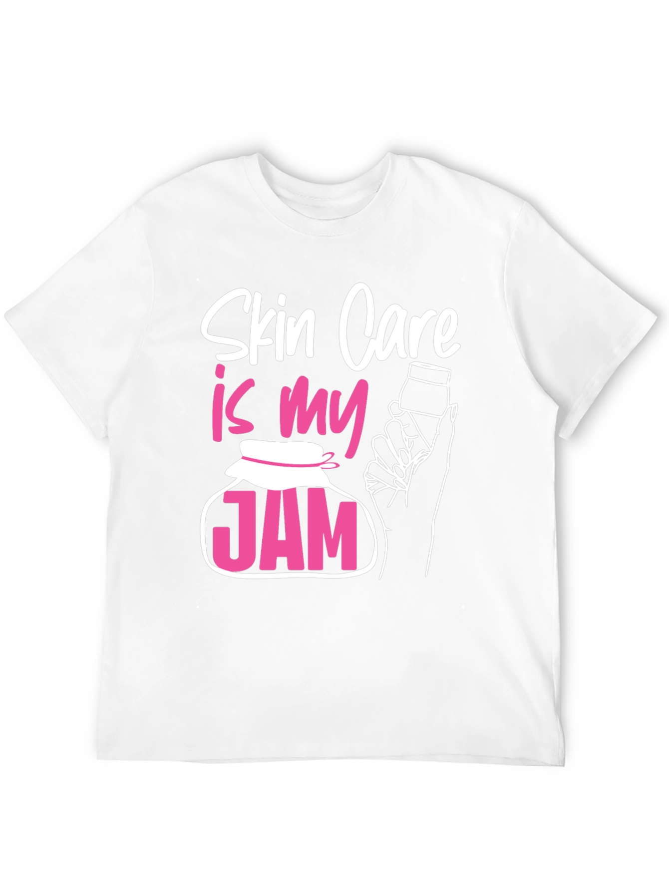 Skin Care Is My Jam T-Shirt