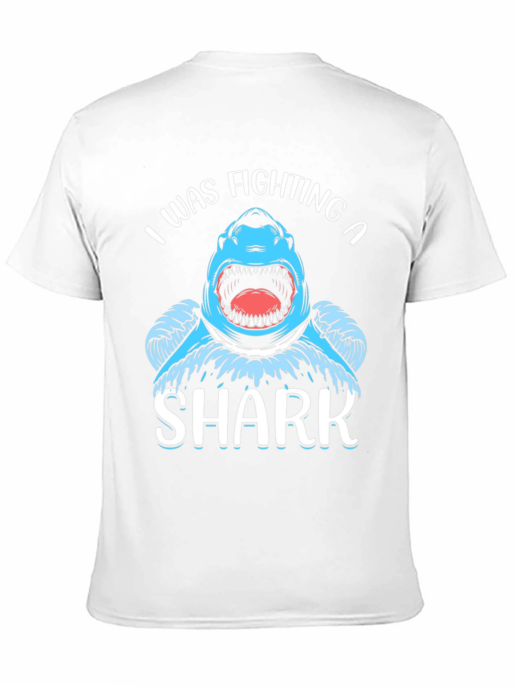 I Was Fighting a Shark Black T-Shirt